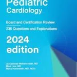 خرید و دانلود نسخه کامل کتاب Pediatric Cardiology: Board and Certification Review