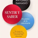 خرید و دانلود نسخه کامل کتاب Sentir y saber: El camino de la consciencia (Imago Mundi) (Spanish Edition)