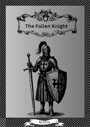 خرید و دانلود نسخه کامل کتاب انگلیسی The Fallen Knight_6a8887f12db95.webp خرید و دانلود نسخه کامل کتاب انگلیسی The Fallen Knight
