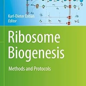خرید و دانلود نسخه کامل کتاب Ribosome Biogenesis: Methods and Protocols (Methods in Molecular Biology Book 2533)