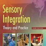 خرید و دانلود نسخه کامل کتاب Sensory Integration: Theory and Practice