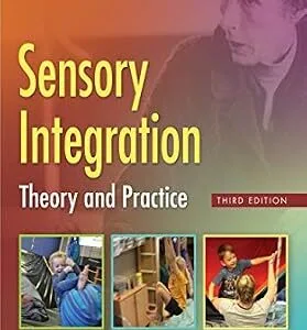 خرید و دانلود نسخه کامل کتاب Sensory Integration: Theory and Practice