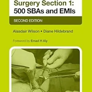 خرید و دانلود نسخه کامل کتاب FRCS General Surgery Section 1: 500 SBAs and EMIs (Postgraduate)