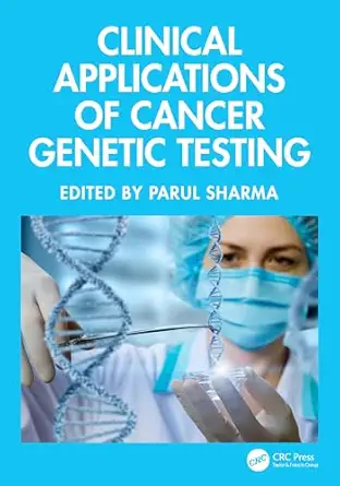 خرید و دانلود نسخه کامل کتاب Clinical Applications of Cancer Genetic Testing_6a6cc1674d557.webp خرید و دانلود نسخه کامل کتاب Clinical Applications of Cancer Genetic Testing