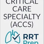 خرید و دانلود نسخه کامل کتاب Adult Critical Care Specialty: RRTprep Practice Exam
