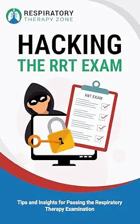 خرید و دانلود نسخه کامل کتاب Hacking the RRT Exam: Tips and Insights for Passing the Respiratory Therapy Examination_6a7ec2d6e0ea3.webp خرید و دانلود نسخه کامل کتاب Hacking the RRT Exam: Tips and Insights for Passing the Respiratory Therapy Examination