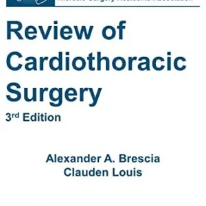 خرید و دانلود نسخه کامل کتاب TSRA Review of Cardiothoracic Surgery (3rd Edition) Kindle Edition