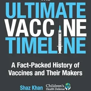 خرید و دانلود نسخه کامل کتاب The Ultimate Vaccine Timeline: A Fact-Packed History of Vaccines and Their Makers