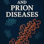 خرید و دانلود نسخه کامل کتاب Prions and Prion Diseases