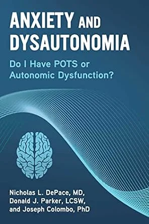 خرید و دانلود نسخه کامل کتاب Anxiety and Dysautonomia: Do I Have POTS or Autonomic Dysfunction?_6a69687da40d8.jpeg خرید و دانلود نسخه کامل کتاب Anxiety and Dysautonomia: Do I Have POTS or Autonomic Dysfunction?