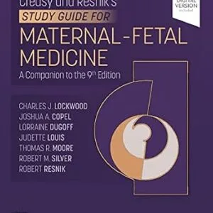 خرید و دانلود نسخه کامل کتاب Creasy-Resnik’s Study Guide for Maternal Fetal Medicine