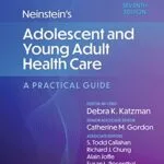 خرید و دانلود نسخه کامل کتاب Neinstein’s Adolescent and Young Adult Health Care: A Practical Guide 7th Edition