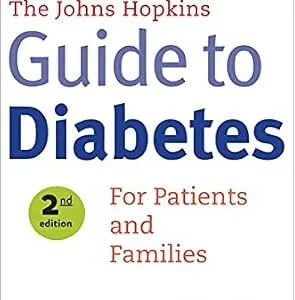 خرید و دانلود نسخه کامل کتاب The Johns Hopkins Guide To Diabetes: For Patients and Families (A Johns Hopkins Press Health Book)