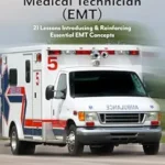خرید و دانلود نسخه کامل کتاب CTE-2100: Emergency Medical Technician (EMT): Full B&W Workbook with Answer Keys & Lecture Notes (CTE-2100 Medical Arts 19)