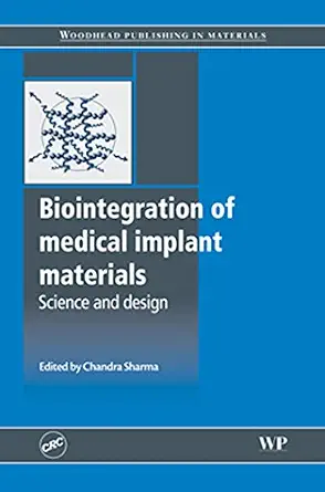 خرید و دانلود نسخه کامل کتاب Biointegration of Medical Implant Materials: Science and Design (Woodhead Publishing Series in Biomaterials)_6a91572b75d87.webp خرید و دانلود نسخه کامل کتاب Biointegration of Medical Implant Materials: Science and Design (Woodhead Publishing Series in Biomaterials)