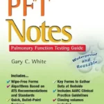 خرید و دانلود نسخه کامل کتاب PFT Notes Pulmonary Function Testing Guide