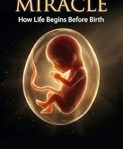 خرید و دانلود نسخه کامل کتاب Inside the Miracle: How Life Begins Before Birth