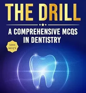 خرید و دانلود نسخه کامل کتاب MCQs In General Dentistry: Beyond The Drill, Your Comprehensive Guide to International Dental Exams