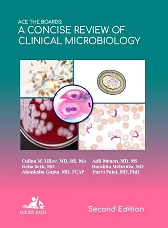 خرید و دانلود نسخه کامل کتاب Ace The Boards: A Concise Review Of Clinical Microbiology: Second Edition (Ace My Path)_6a80135a5a84d.webp خرید و دانلود نسخه کامل کتاب Ace The Boards: A Concise Review Of Clinical Microbiology: Second Edition (Ace My Path)