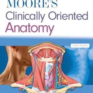 خرید و دانلود نسخه کامل کتاب Moore’s Clinically Oriented Anatomy