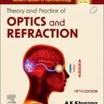 خرید و دانلود نسخه کامل کتاب Theory and Practice of Optics and Refraction Kindle Edition
