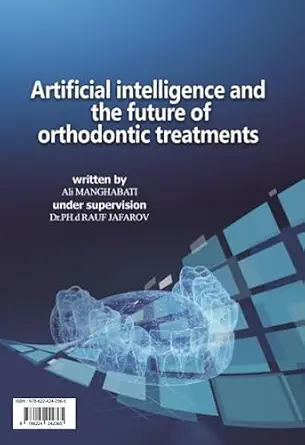 خرید و دانلود نسخه کامل کتاب Artificial intelligence and the future of orthodontic treatments_6a66fb4e5b4e2.webp خرید و دانلود نسخه کامل کتاب Artificial intelligence and the future of orthodontic treatments