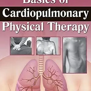 خرید و دانلود نسخه کامل کتاب Basics of Cardiopulmonary Physical Therapy