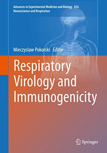 خرید و دانلود نسخه کامل کتاب Respiratory Virology and Immunogenicity (Advances in Experimental Medicine and Biology Book 836) 2015th Edition_6a8e5baa7b427.jpeg خرید و دانلود نسخه کامل کتاب Respiratory Virology and Immunogenicity (Advances in Experimental Medicine and Biology Book 836) 2015th Edition