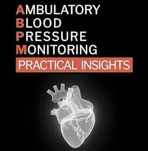 خرید و دانلود نسخه کامل کتاب Ambulatory Blood Pressure Monitoring: Practical Insights (Medical Series)
