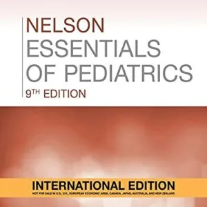 خرید و دانلود نسخه کامل کتاب Nelson Essentials of Pediatrics,E-Book 9th Edition