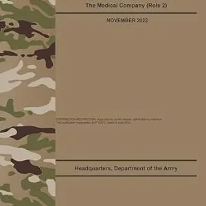 خرید و دانلود نسخه کامل کتاب انگلیسی ATP 4-02.6 The Medical Company (Role 2) – Nov. 2022