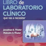 خرید و دانلود نسخه کامل کتاب El único libro de laboratorio clínico que vas a necesitar (Spanish Edition)