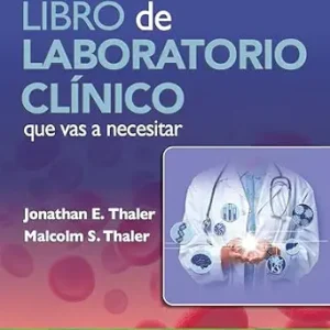 خرید و دانلود نسخه کامل کتاب El único libro de laboratorio clínico que vas a necesitar (Spanish Edition)