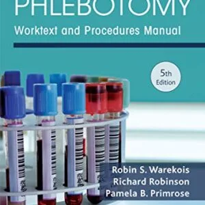 خرید و دانلود نسخه کامل کتاب Phlebotomy – E-Book: Worktext and Procedures Manual 5th Edition