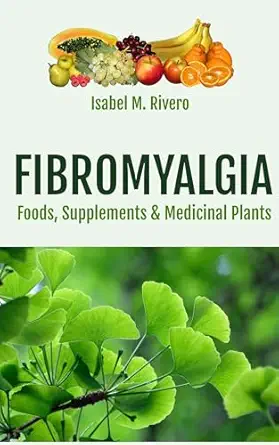 خرید و دانلود نسخه کامل کتاب FIBROMYALGIA. Foods, Supplements & Medicinal Plants: 152 FAQs, 65 Recipes, 8 Juices & Other Complemetary Remedies._6a6b1d81382b8.webp خرید و دانلود نسخه کامل کتاب FIBROMYALGIA. Foods, Supplements & Medicinal Plants: 152 FAQs, 65 Recipes, 8 Juices & Other Complemetary Remedies.