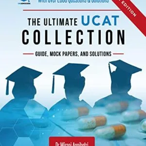 خرید و دانلود نسخه کامل کتاب The Ultimate UCAT Collection: New Edition with over 2500 questions and solutions. UCAT Guide, Mock Papers, And Solutions. Free UCAT crash course! (The … Medical School Application Library Book 6) [Print Replica] Kindle Edition