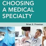 خرید و دانلود نسخه کامل کتاب The Ultimate Guide to Choosing a Medical Specialty, Fourth Edition (Lange Medical Book)