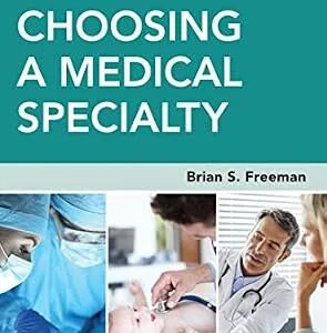 خرید و دانلود نسخه کامل کتاب The Ultimate Guide to Choosing a Medical Specialty, Fourth Edition (Lange Medical Book)