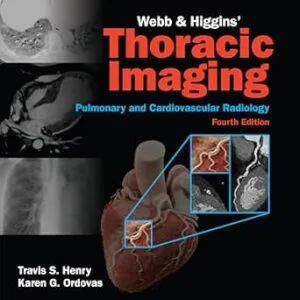 خرید و دانلود نسخه کامل کتاب Webb & Higgins Thoracic Imaging: eBook with Multimedia