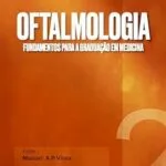 خرید و دانلود نسخه کامل کتاب زبان اصلی Oftalmologia : Fundamentos para a Graduação (Portuguese Edition) PDF | دانلود کتاب خارجی