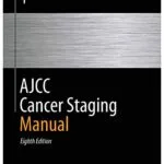 خرید و دانلود نسخه کامل کتاب AJCC Cancer Staging Manual, Eighth Edition [Print Replica] Kindle Edition