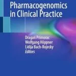 خرید و دانلود نسخه کامل کتاب Pharmacogenomics in Clinical Practice