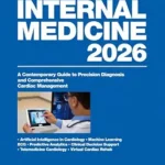 خرید و دانلود نسخه کامل کتاب Internal Medicine 2026 : A Contemporary Guide to Precision Diagnosis and Comprehensive Cardiac Management