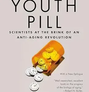 خرید و دانلود نسخه کامل کتاب The Youth Pill: Scientists at the Brink of an Anti-Aging Revolution
