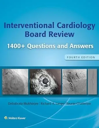 خرید و دانلود نسخه کامل کتاب Interventional Cardiology Board Review: 400+ Questions and Answers: Print + eBook without Multimedia_6a7e05b14d128.jpeg خرید و دانلود نسخه کامل کتاب Interventional Cardiology Board Review: 400+ Questions and Answers: Print + eBook without Multimedia