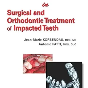 خرید و دانلود نسخه کامل کتاب Clinical Success in Surgical and Orthodontic Treatment of Impacted Teeth