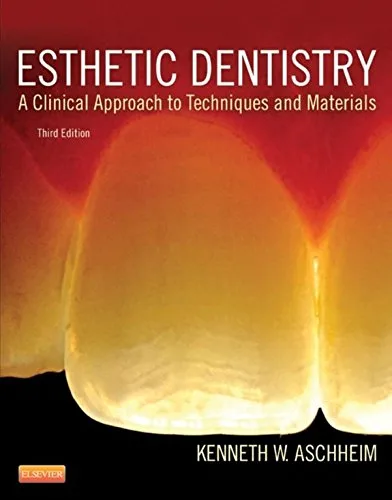 41DM6T+kLNL خرید و دانلود نسخه کامل کتاب Esthetic Dentistry: A Clinical Approach to Techniques and Materials 3rd Edition