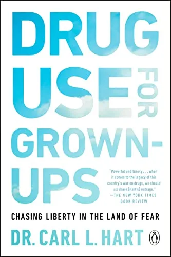 خرید و دانلود نسخه کامل کتاب Drug Use for Grown-Ups: Chasing Liberty in the Land of Fear Kindle Edition_6a775f0883b0c.jpeg خرید و دانلود نسخه کامل کتاب Drug Use for Grown-Ups: Chasing Liberty in the Land of Fear Kindle Edition