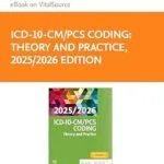 خرید و دانلود نسخه کامل کتاب ICD-10-CM/PCS Coding: Theory and Practice, 2025/2026 Edition – EBK
