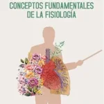 خرید و دانلود نسخه کامل کتاب زبان اصلی Propuesta didáctica para la enseñanza y aprendizaje de conceptos fundamentales de la fisiología (Spanish Edition) PDF | دانلود کتاب خارجی